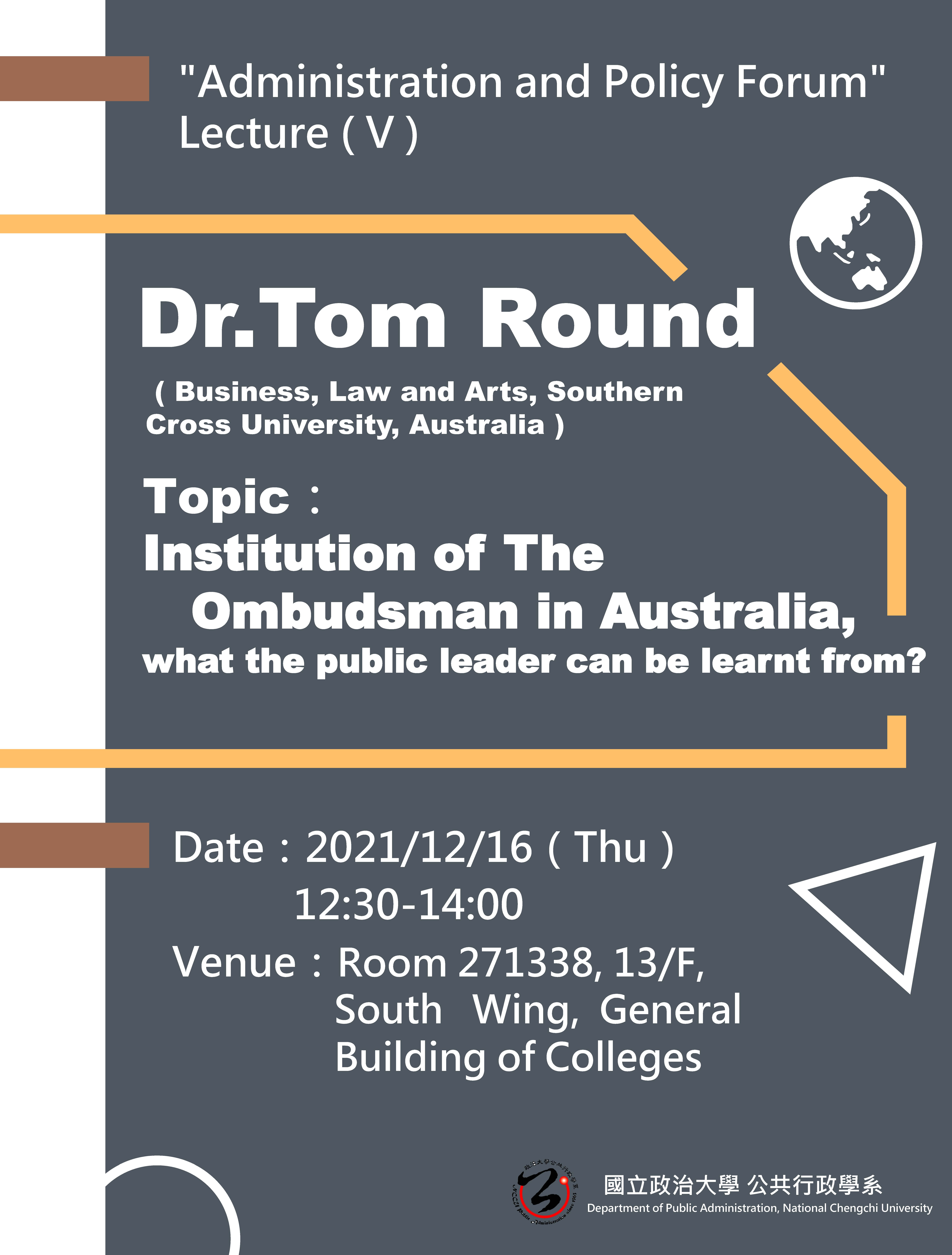  [Lecture] Institution of The Ombudsman in Australia, what the public leader can be learnt from?